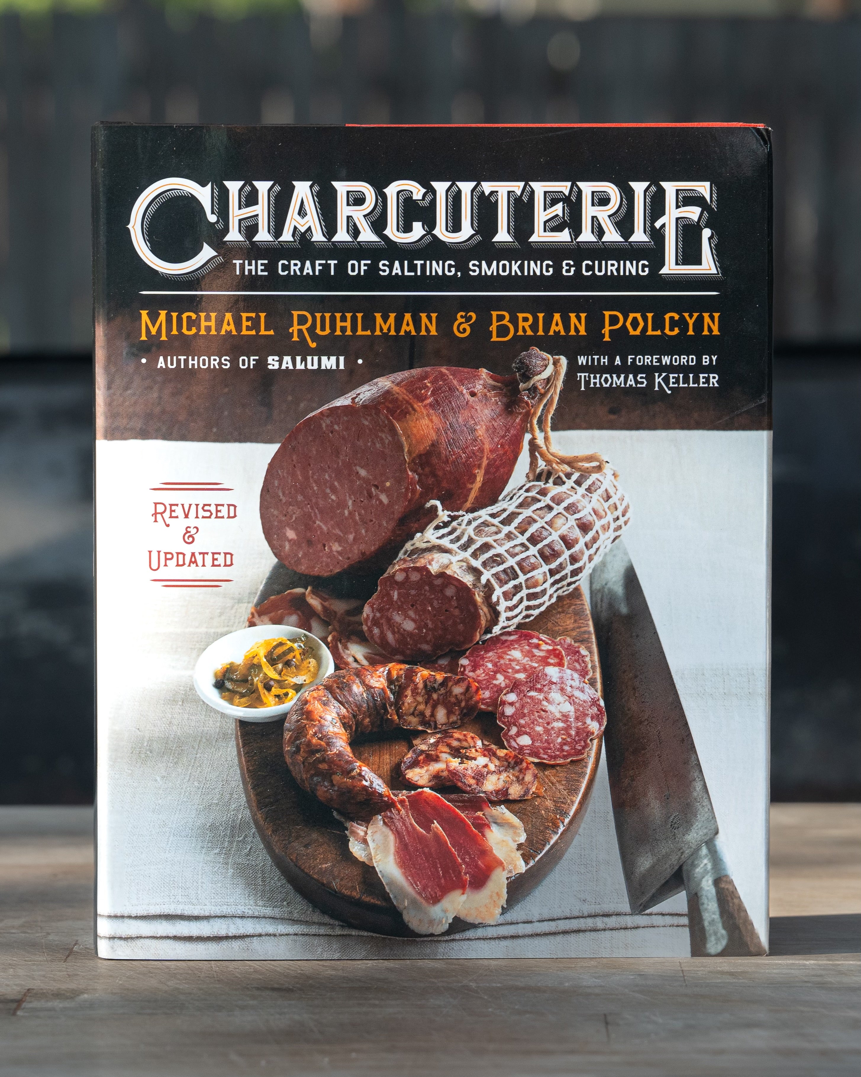 Charcuterie - The Craft Of Salting, Smoking & Curing
